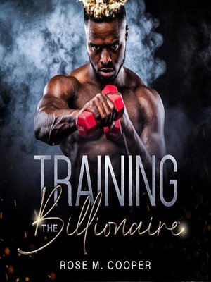 cover image of Training the Billionaire